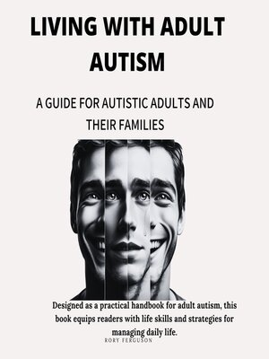 cover image of Living with Adult Autism